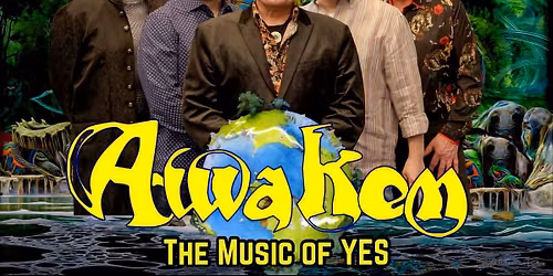 Awaken - the Music of YES at the Mauch Chunk Opera House