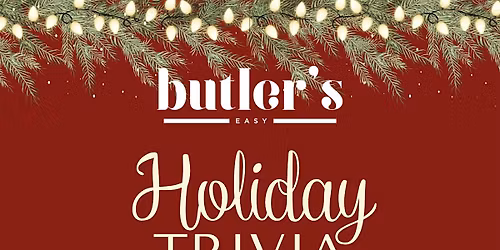 Holiday Trivia at Butler's Easy