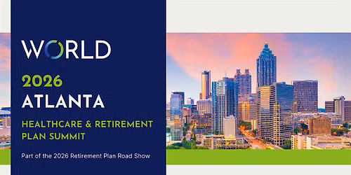 2026 Atlanta Healthcare & Retirement Plan Summit
