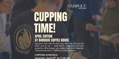 Cupping Time! at Baroque Coffee House