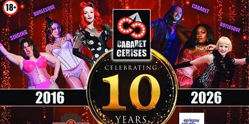 Cabaret Cerises: 10 Years of Burlesque