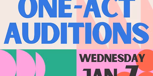Clackamas Community College Theatre One-Act Auditions