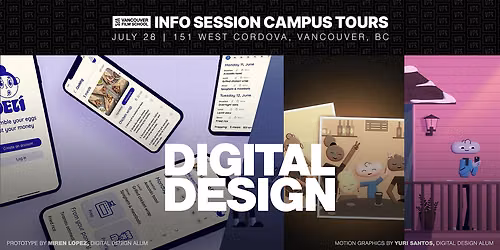 VFS Info Session & Tour - Digital Design