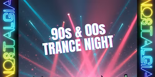 90s & 00s Trance Night