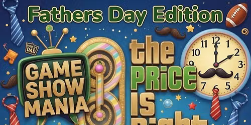 Game Show Mania with Joe Gell | Father's Day Edition @ Riv's!