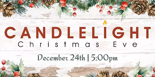 Candlelight Christmas Eve Service