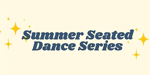 Summer Dance Classes: Seated Movement