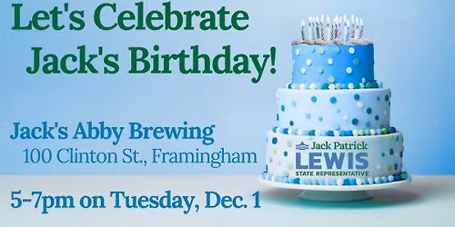 Rep. Jack Patrick Lewis' Birthday Fundraiser