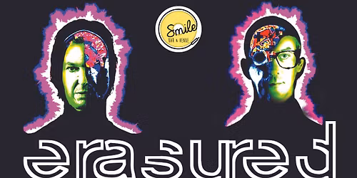 ERASURED - THE ULTIMATE ERASURE TRIBUTE