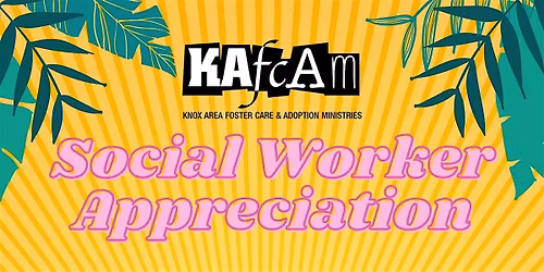 KAFCAM Social Worker Appreciation Luncheon