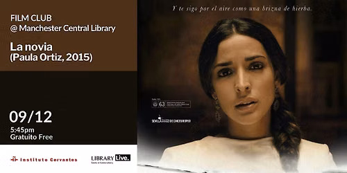 Hispanic Film Club Screening: La novia