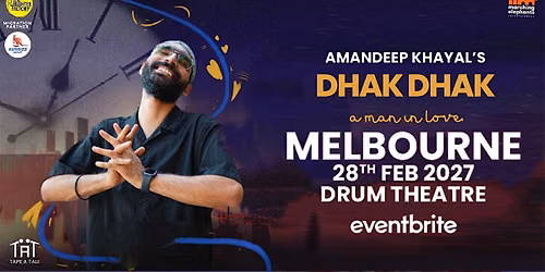 AMANDEEP KHAYAL'S DHAK DHAK - LIVE IN MELBOURNE