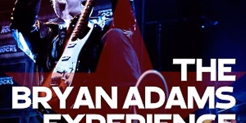 The Bryan Adams Experience