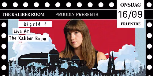 Sigrid F | The Kaliber Room
