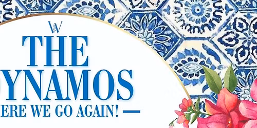 The Dynamos: Here We Go Again (Mamma Mia Tribute)