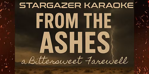 From the Ashes Farewell Party