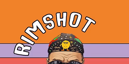 RimshotSeries Tour : finale