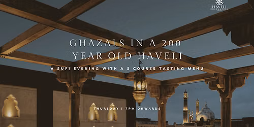 Ghazals in a 200-Year-Old Haveli, With Dinner