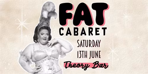 Fat Cabaret