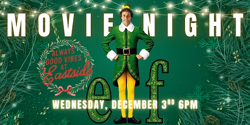 Elf Movie Night at East Side