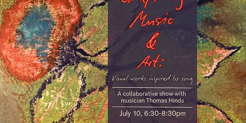Opening Reception- Grafting Music and Art: Visual Works Inspired by Song
