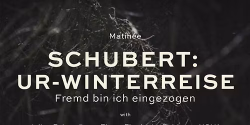 FRAMED BERLIN x Liedstadt | Schubert Ur-Winterreise: Fremd bin ich eingezogen