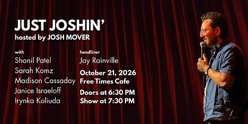 Just Joshin' Comedy Series (October 21)