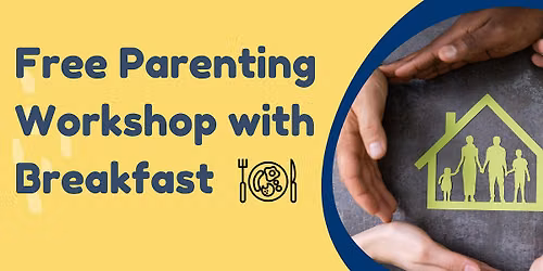 [Free] Parenting Workshop with Breakfast - Tremont Neighborhood Health
