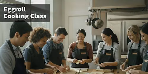 Eggroll Cooking Class