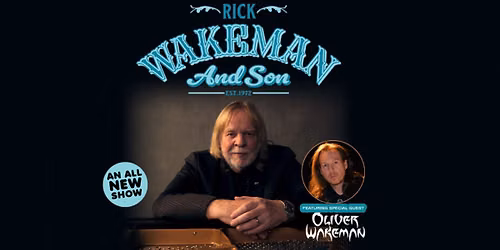 Rick Wakeman & Son