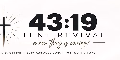 43:19 Tent Revival