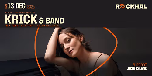 KRICK [ALBUM RELEASE SHOW] \u2022 Rockhal, Luxembourg