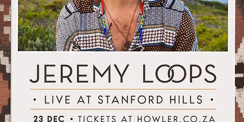 Jeremy Loops live at Stanford Hills
