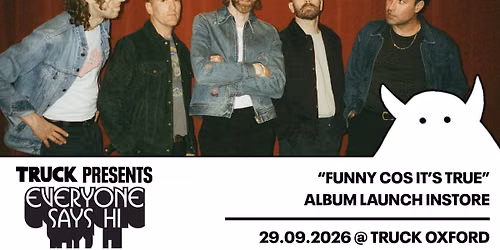 Everyone Says Hi: Album launch in-store