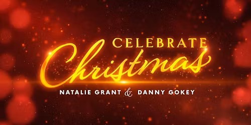 Natalie Grant & Danny Gokey