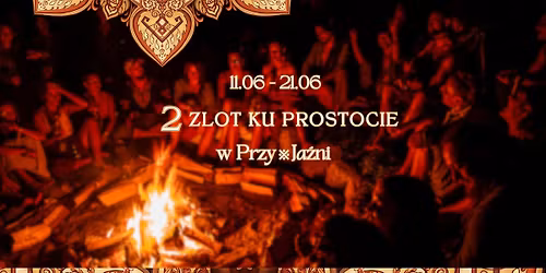 2 ZLOT PRZY\u203bJACI\u00d3\u0141 PRZY\u203bJA\u0179NI 11.06-21.06