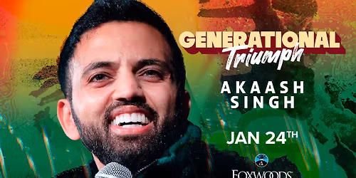 Akaash Singh: Generational Triumph Tour