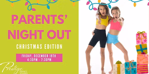 Parents' Night Out - Christmas Edition 