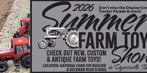 2026 Summer Farm Toy Show