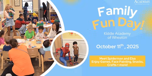 Family Fun Event - Kiddie Academy of Wheaton Grand Opening Celebration