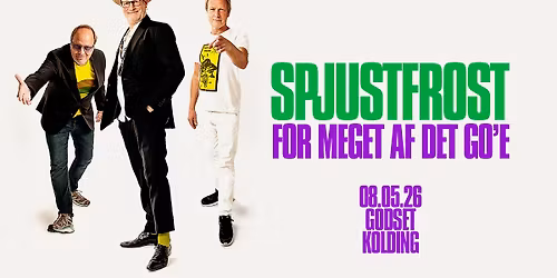 SPJustFrost - For meget af det go'e \/\/ Godset