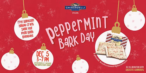 Ghirardelli x Creative Communal Peppermint Bark Day