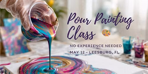 Learn Acrylic Pour Painting