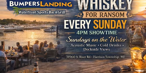 EVERY SUNDAY | Whiskey for Ransom: LIVE at Bumpers Landing \u2600\ufe0f