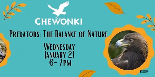  Chewonki Presents "Predators: The Balance of Nature"