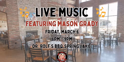 Live Music: Mason Grady at Dr. Rolf's BBQ