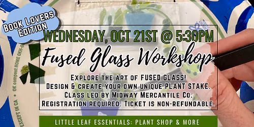 Fused Glass Workshop <Book Lovers Edition>