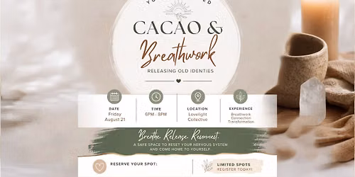 Release Old Identities Cacao & Breathwork
