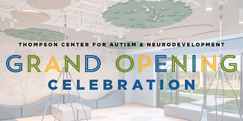 Thompson Center Grand Opening Celebration