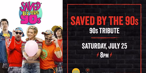 Live Music - Saved by the 90s 